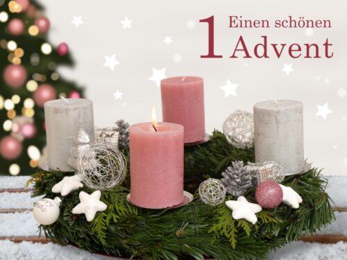 Schönen ersten 1 Advent Adventsonntag