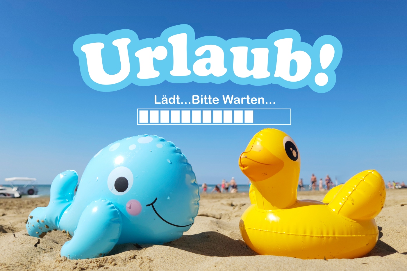 Urlaub Bilder Urlaubsankündigung
